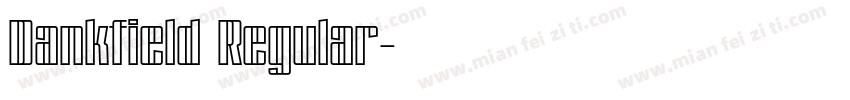 Dankfield Regular字体转换
